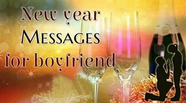 New Year Messages for Boyfriend